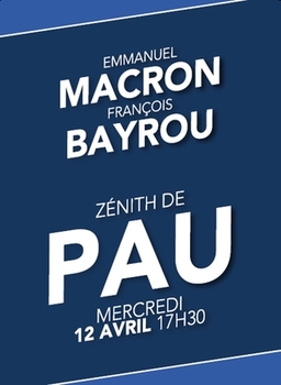 Macron-Barou, PAU mercredi 12 avril 2017